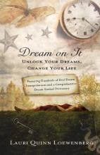 Libro Dream On It : Unlock Your Dreams, Change Your Life ...