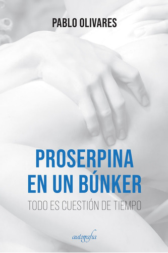 Libro Proserpina En Un Bãºnker