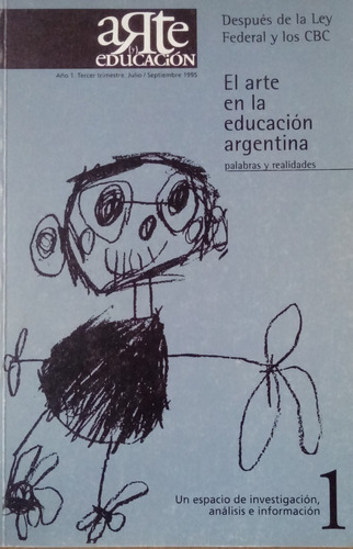 El Arte En La Educación Argentina. Revista Arte Y Educación