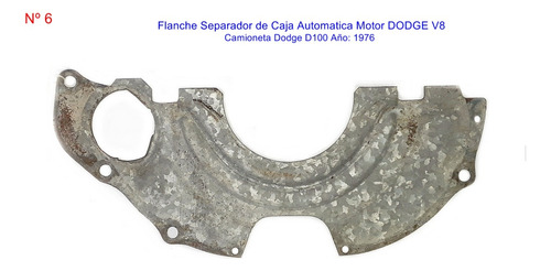 Flanche Separador De Caja Dodge D100 Año: 1976  (6)