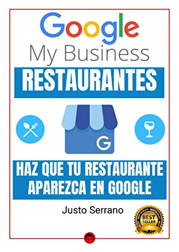 Google My Business Restaurantes: Haz Que Tu Restaurante Apar