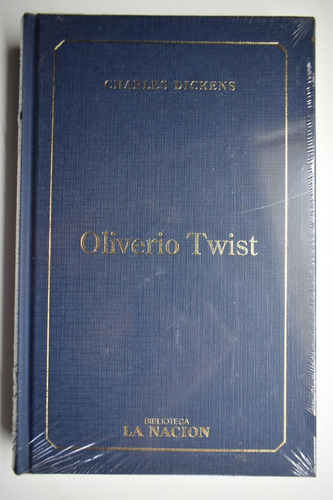 Oliverio Twist Charles Dickens La Nación                C102