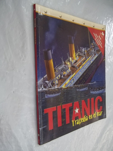 Livro - Titanic - Tragedia En El Mar  - Outlet