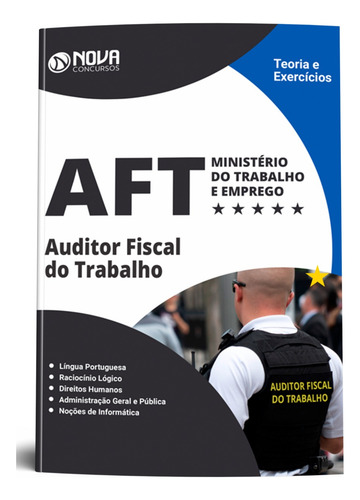 Apostila Aft 2023 - Ministério Do Trabalho - Auditor Fiscal Do Trabalho - Editora Nova