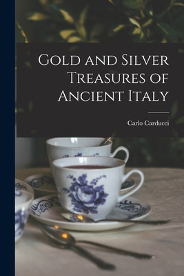 Libro Gold And Silver Treasures Of Ancient Italy - Carduc...