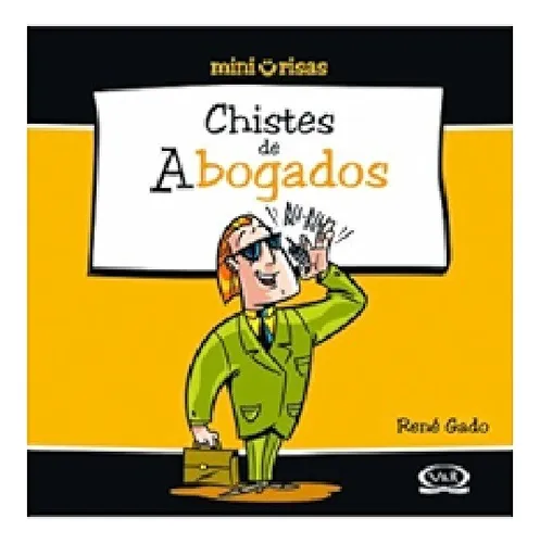Chistes De Abogados Mini Risas