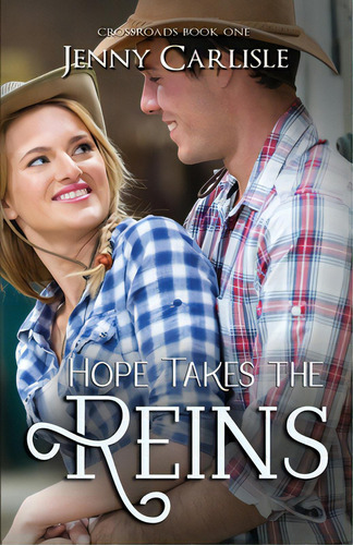 Hope Takes The Reins, De Carlisle, Jenny Mcleod. Editorial Scrivenings Pr Lls, Tapa Blanda En Inglés