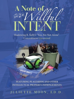 Libro A Note Of Willful Intent: Shadowing R. Kelly's You ...