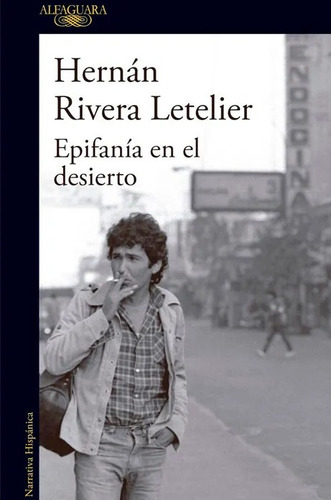 Epifania En El Desierto - Rivera Letelier Hernan