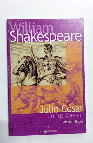 Julio Cesar. William Shakespeare Edición Bilingüe 