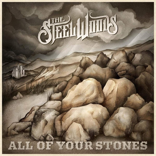 Steel Woods All Of Your Stones Edicion Cd