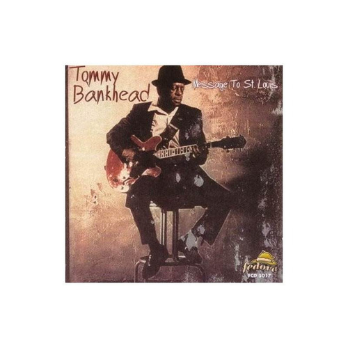 Bankhead Tommy Message To St Louis Usa Import Cd Nuevo