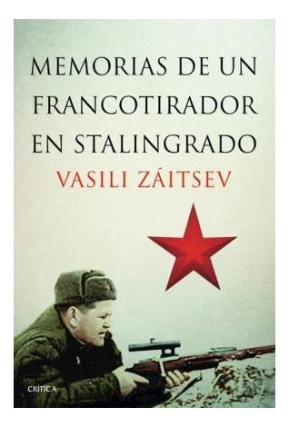 Libro Memorias De Un Francotirador En Stalingrado (memoria C