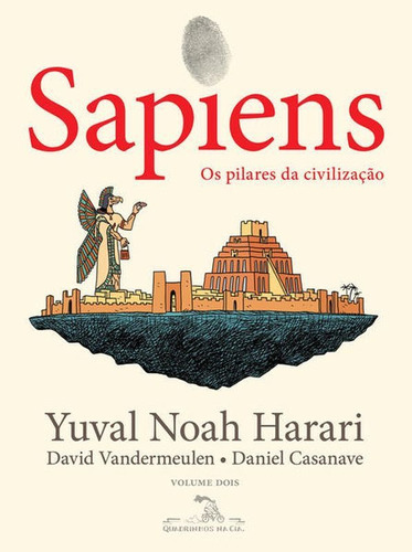 Sapiens (edição Em Quadrinhos): Os Pilares Da Civilizaçã, De Harari, Yuval Noah. Editora Quadrinhos Na Cia., Capa Mole Em Português