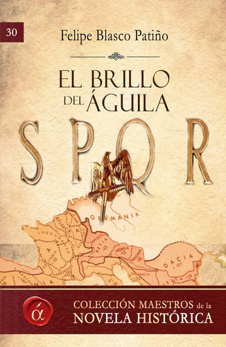 Libro El Brillo Del Aguila - Felipe Blasco Patiño