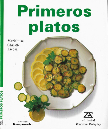 Primeros Platos Coleccion Buen Provecho