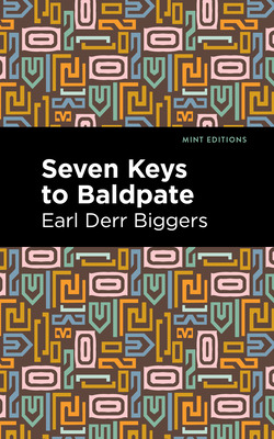 Libro Seven Keys To Baldpate - Biggers, Earl Derr