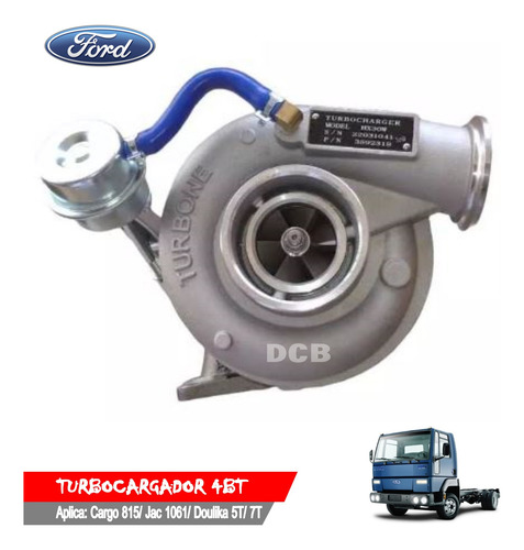 Turbo Ford Cargo 815 Jac 1061 Donfeng Doulika 4bt Cummins