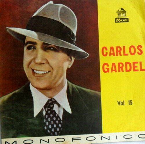 Carlos Gardel Vol.15 Odeon Dice Que Dicen-tu Mirada-
