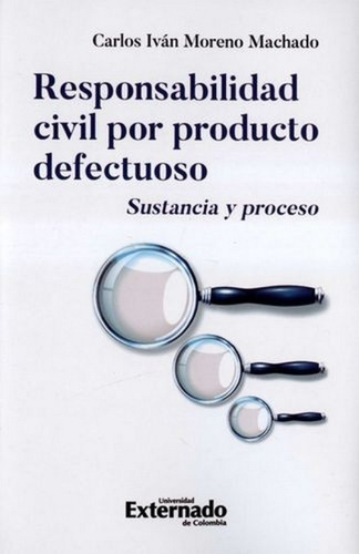Libro Responsabilidad Civil Por Producto Defectuoso