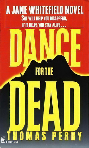 Dance For The Dead, De Thomas Perry. A Jane Whitefield Vel, Vol. 1. Editorial Random House Usa Inc, Tapa Blanda En Inglés