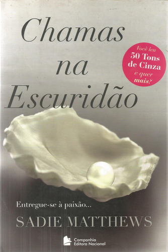 Chamas Na Escuridão, Sadie Matthews