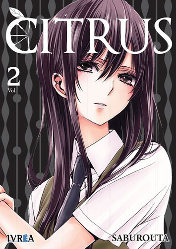 Citrus 02 Manga Original En Español Ivrea