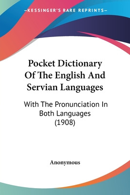 Libro Pocket Dictionary Of The English And Servian Langua...