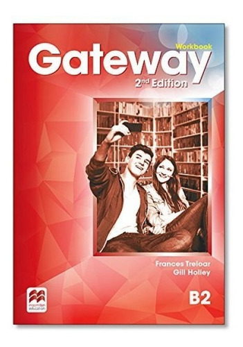 Gateway B2 - Workbook - 2nd Edition - Macmillan