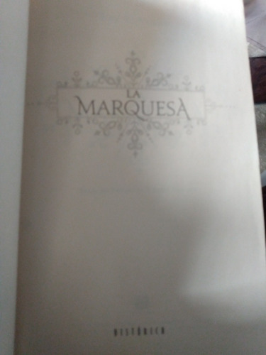 La Marquesa Intriga En La Corte. Eve Edwards (Usado)