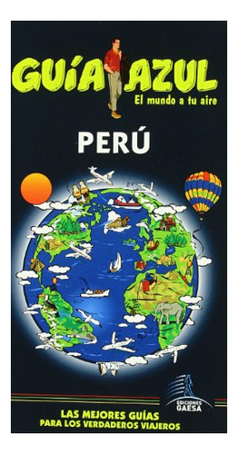 Libro Peru Guia Azul 2009-2010  De Guias Azules