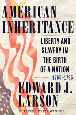 Libro American Inheritance: Liberty And Slavery In The Bi...