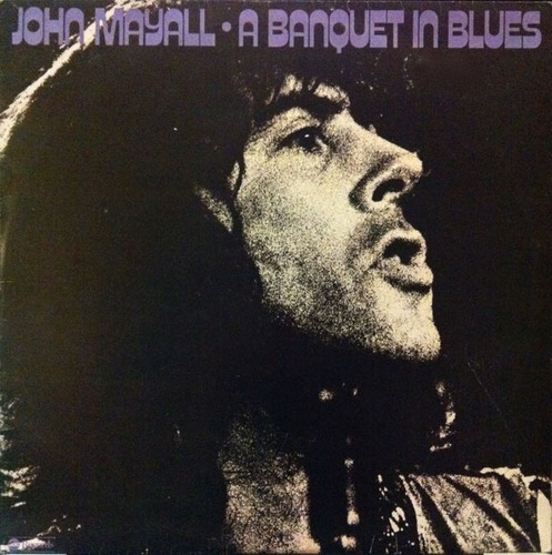 John Mayall Cd: A Banquet In Blues ( U S A - Cerrado )