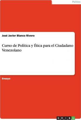 Libro Curso De Pol Tica Y Tica Para El Ciudadano Venezola...