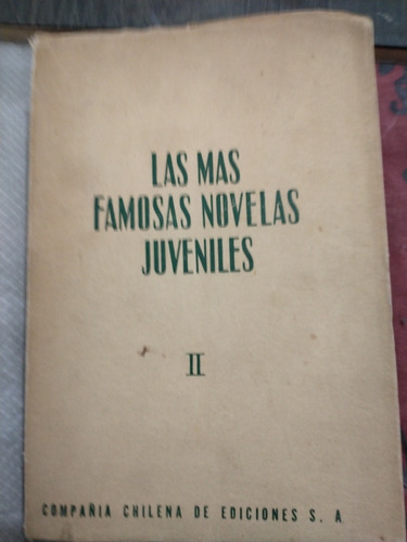 Las Mas Famosas Novelas Juveniles. Tomo Ii, Héctor Sanz