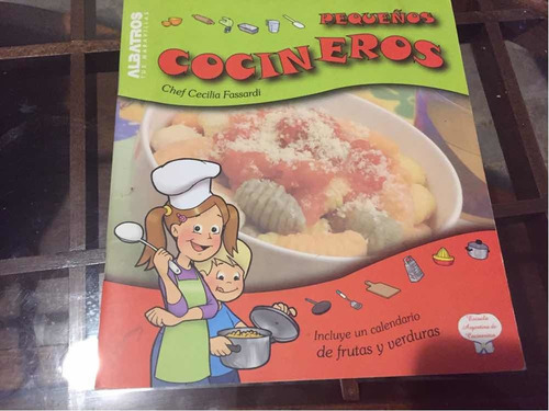Pequeños Cocineros - Chef Cecilia Fassardi - Cocina Niños