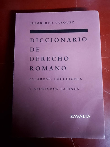  Diccionario De Derecho Romano - Humberto Vázquez