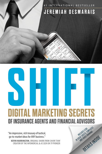 Libro: Shift: Digital Marketing Secrets Of Insurance Agents