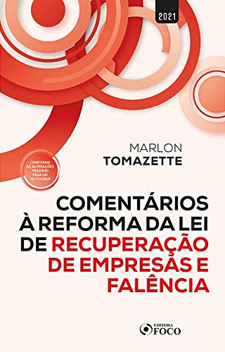 Libro Comentários A Reforma Da Lei De Recuperação De Empresa