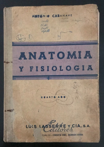 Anatomía Y Fisiología De  Antonio Casanave  Usado