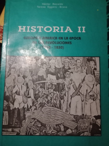 Historia 2 Europa Y América En La Época De Las Revoluciones