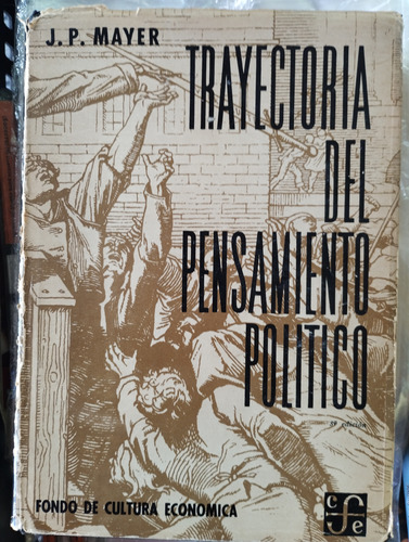 Trayectoria Del Pensamiento Politico J. P. Mayer -rf Libros 