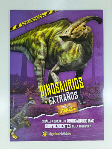Dinosaurios Extraños - Libro Infantil Con Stickers