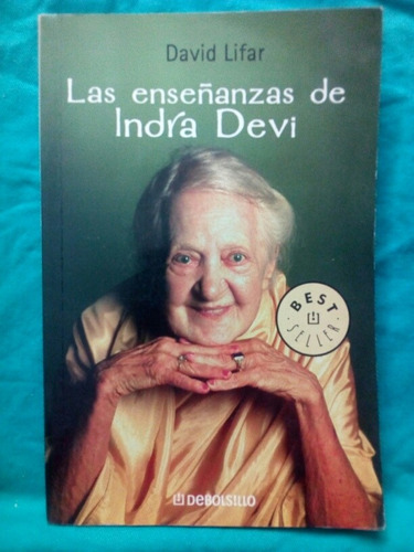Las Enseñanzas De Idra Devi - David Lifar / Debolsillo