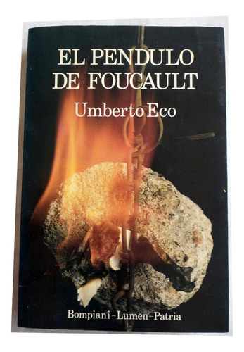 El Péndulo De Foucault - Umberto Eco