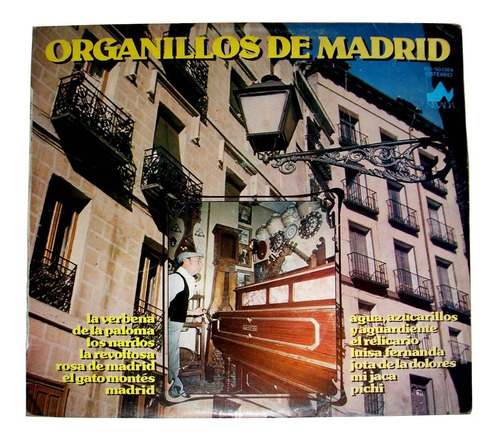 Organillos De Madrid Lp Disco Vinilo Música De España 1978