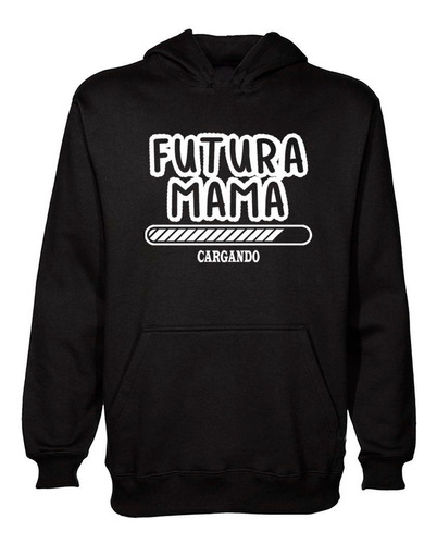 Buzo Canguro Frase Futura Mama En Proceso Barra Hoodie