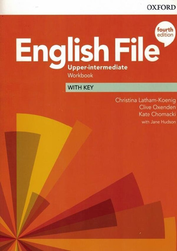English File Upper-intermediate Workbook With Key - 4th Ed