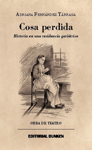 Cosa Perdida - Fernandez Tarraga Adriana (libro) - Nuevo 