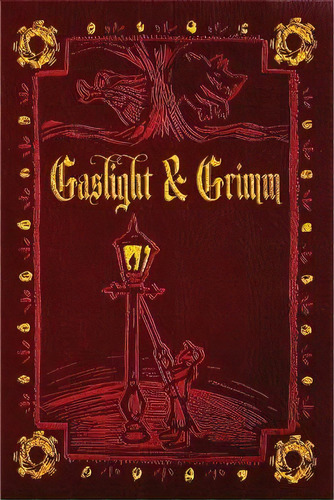 Gaslight & Grimm, De Danielle Ackley-mcphail. Editorial Espec Books, Tapa Blanda En Inglés